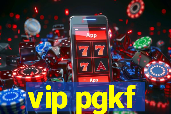 vip pgkf
